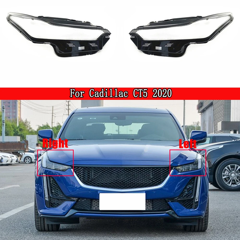 ฝาครอบไฟหน้ารถยนต์ เลนส์แก้ว โคมไฟหน้า โปร่งใส สำหรับรถยนต์ Cadillac CT5 ปี 2020 2021 2022