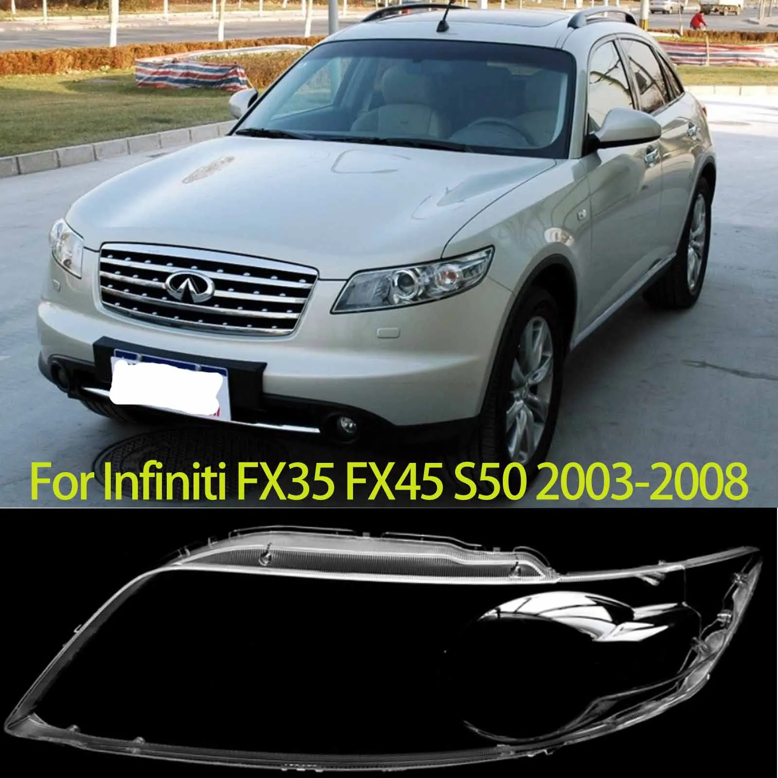 

Для Infiniti FX35 FX45 S50 2003-2008 автомобильный прозрачный корпус передние фары, крышка объектива, стеклянная крышка, абажур