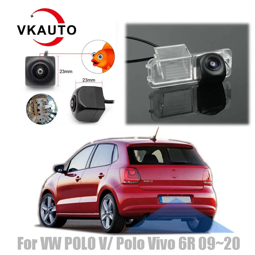 VKAUTO Fish Eye Rear View Camera For VW Polo V/Polo Vivo 6R Hatch Cross Polo 2009~2017 CCD HD Reverse Parking IP69 CVBS / AHD