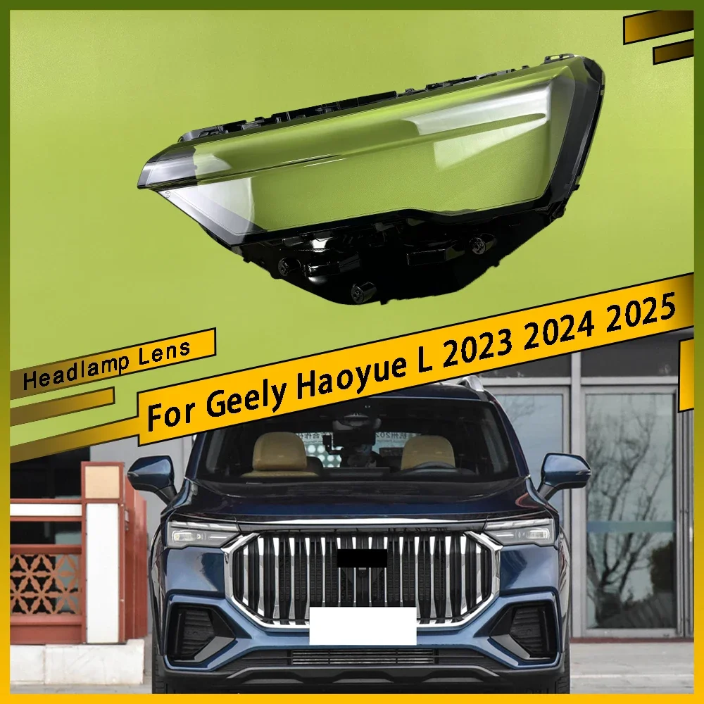 

For Geely Haoyue L 2023 2024 2025 Headlight Shell Lamp Shade Transparent Headlamp Cover Plexiglass Replace The Lampshade