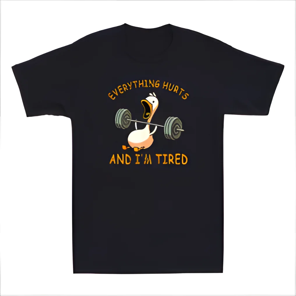 Everything Hurts And I'm Tired Funny Duck Weightlifting Meme Quote Men's T-Shirt