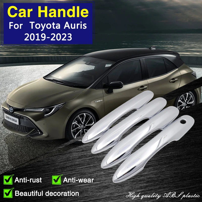 

for Toyota Auris E210 2019~2023 2020 Chrome Door Handle Cover Car Accessories Catch Rustproof Decor Trim Stickers Styliny Catch