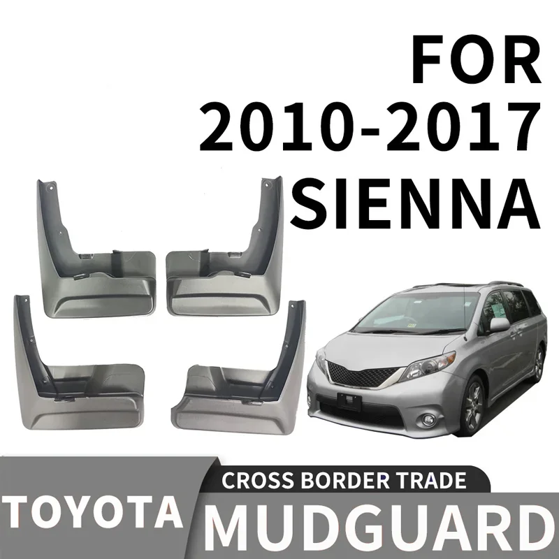 

Suitable for 2010 2017 Toyota SIENNA car tires PP material front and rear soft rubber mudguards auto parts mudguards