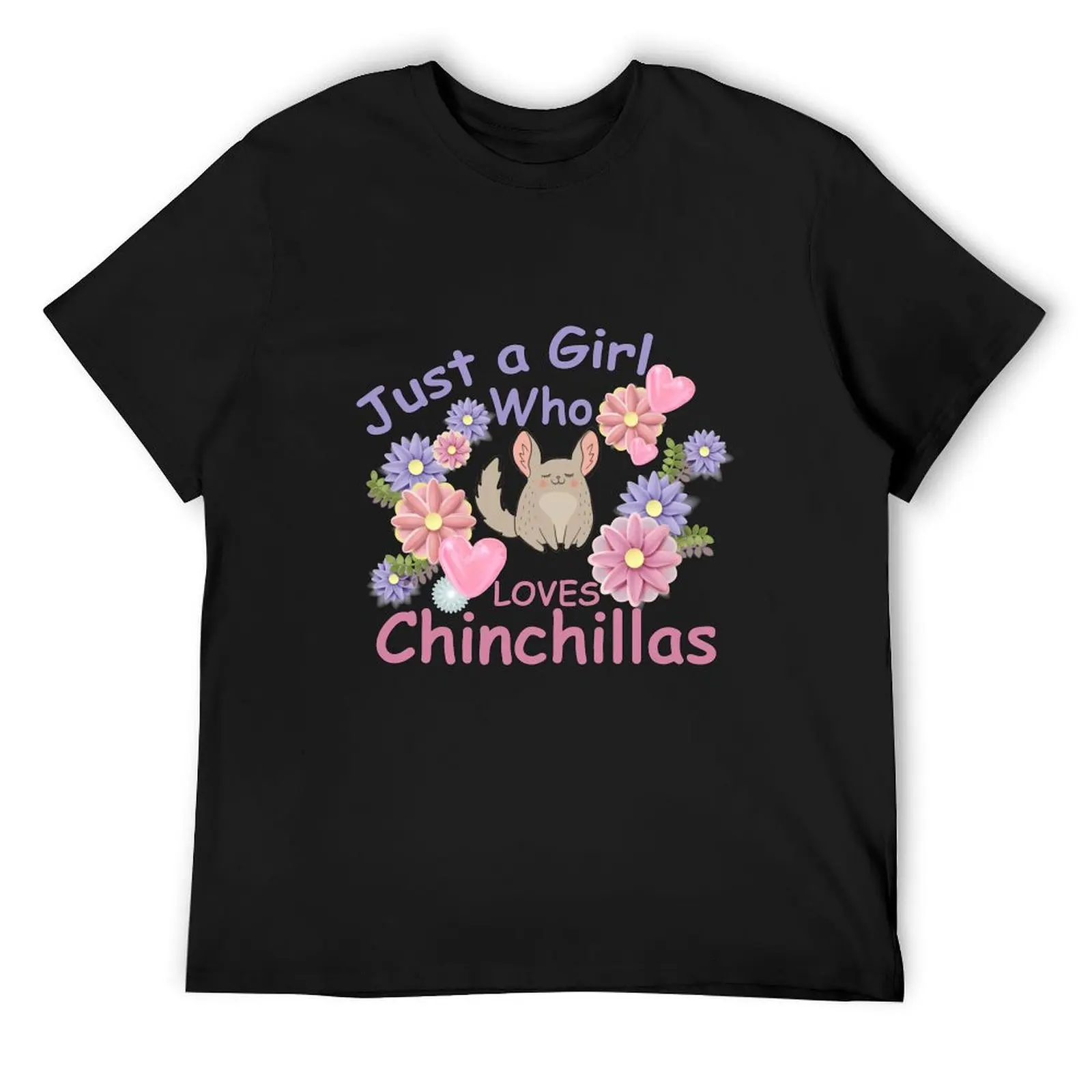 

Chinchilla Mom Gifts Just a Girl Who Loves Chinchillas T-Shirt oversized animal prinfor boys sublime tee shirts for men