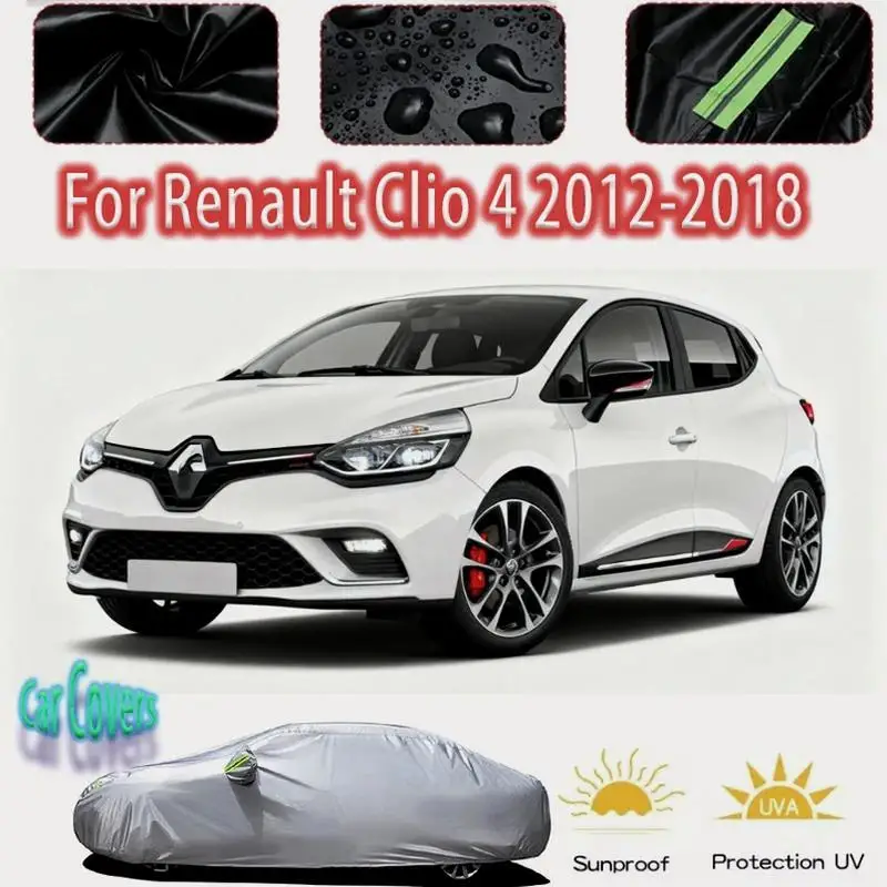 

Полный снежный чехол для Renault Clio 4 2012 2018, водонепроницаемый пылезащитный уличный защитный чехол, внешние аксессуары, автомобильные чехлы