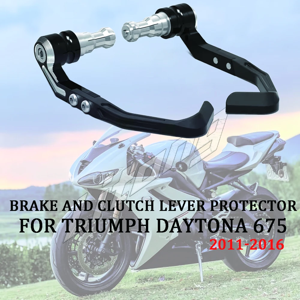 

For Triumph Daytona 675 2016 2011-2015 X Motorcycle ccessories handle protection rod Brake and Clutch Lever Protector Kit