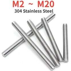 M2 M2.5 M3 M4 M5 M6 M8 M10 M12M14M16M18M20 304 Stainless Steel Full Thread Rod Screw Rod Headless Bolt Thread Full Threaded Stud