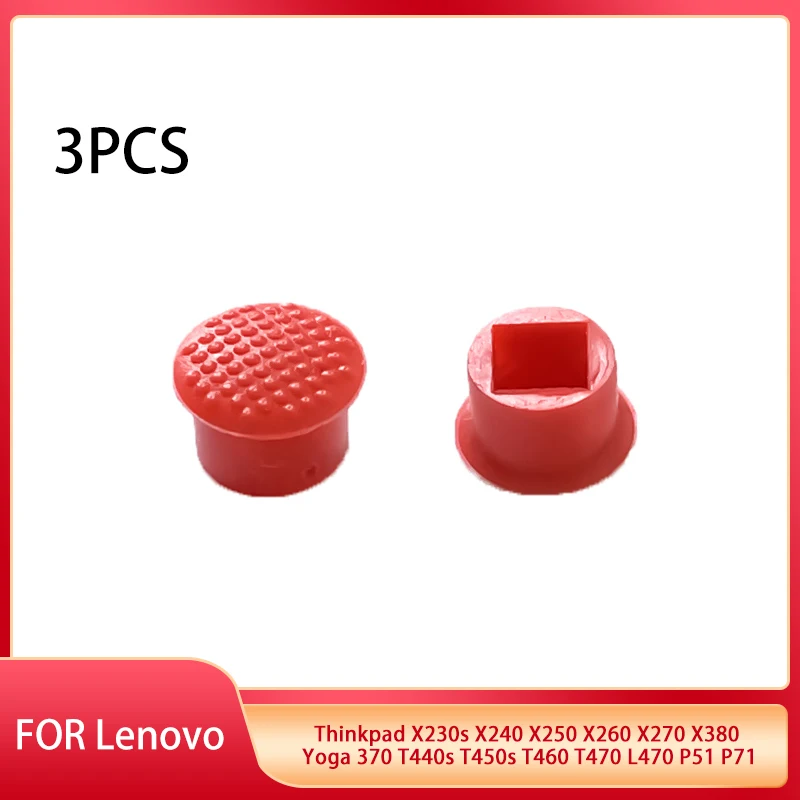 For Lenovo Thinkpad X230s X240 X250 X260 X270 X380 Yoga 370 T440s T450s T460 T470 L470 P51 P71 3PCS Trackpoint Rubber Red Caps