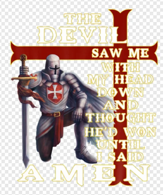 The Devil Saw Me With My Head Down. Knights Templar T-Shirt 100% Cotton O-Neck Short Sleeve Casual Mens T-shirt Size S-3XL