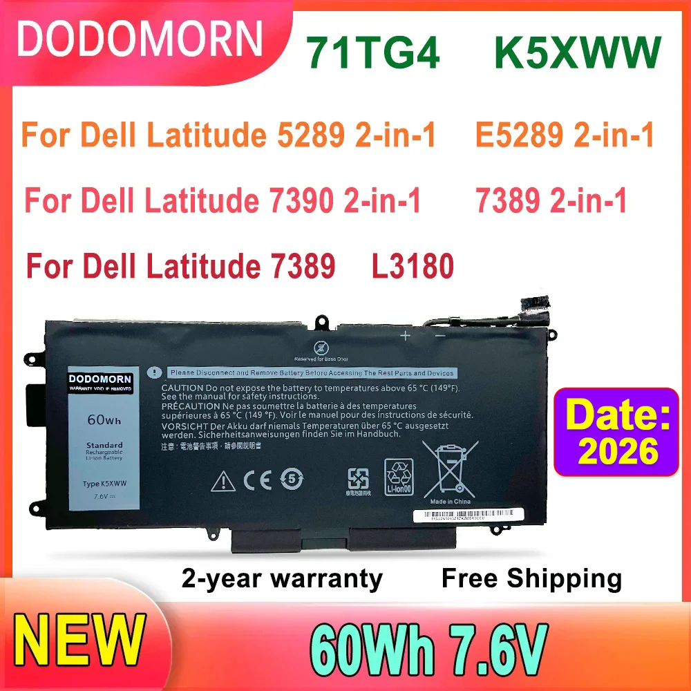 DODOMORN-Batterie pour ordinateur portable DELL Latitude, 2 en 1, série L3180, 71TG4, K5XWW, 5289, 7389, 7390, haute qualité, 725KY, N18227, 7.6V, 60WH