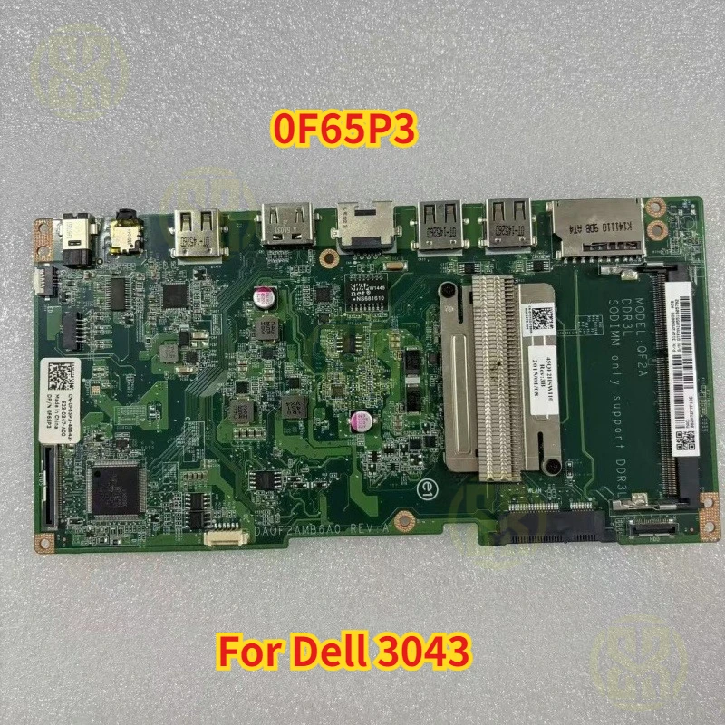 0F65P3 For Dell 3043 Laptop Motherboard CN-0F65P3 0F65P3 F65P3 DAQF2AMB6A0 N3540 Tested OK