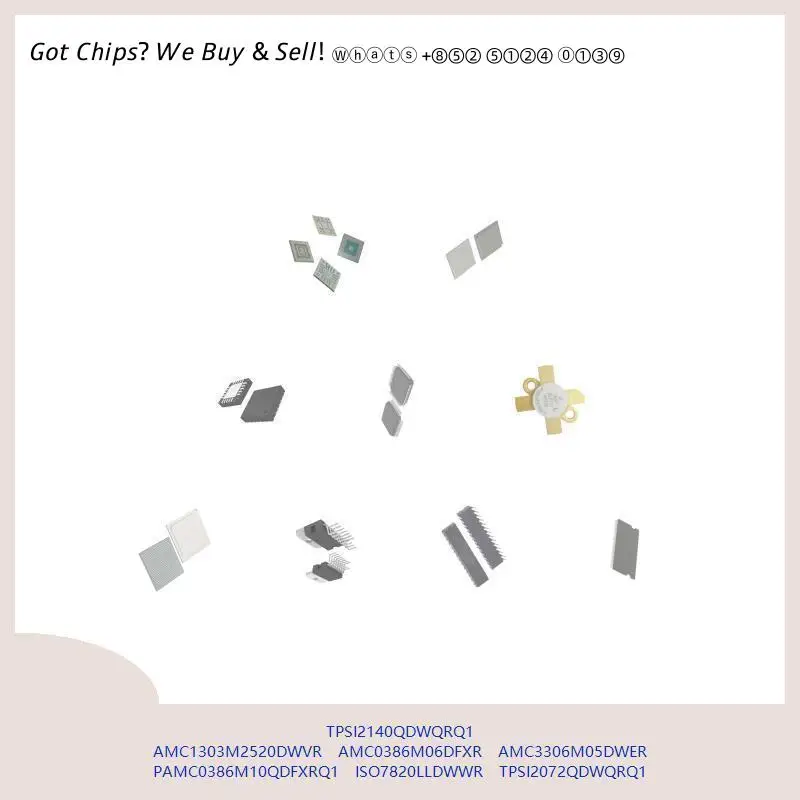 chip chip Integrated circuit chip MCU chip TPSI2140QDWQRQ1 AMC1303M2520DWVR AMC0386M06DFXR AMC3306M05DWER PAMC0386M10QDFXRQ1