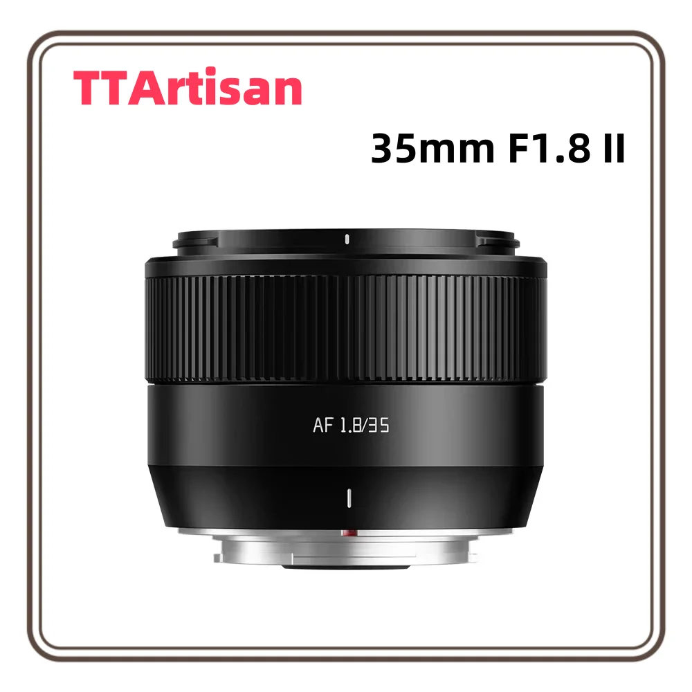 TTArtisan 35 мм F1.8 II объектив с автофокусом APS-C для камер Fuji X Sony E Nikon Z с креплением X-A1 X-A10 X-A2 X-PRO02 XS10 XS20 X-PRO01