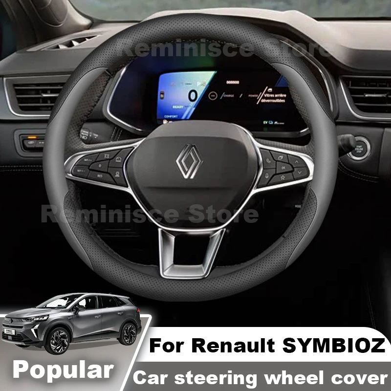 Nappa Leather Car Steering Wheel Cover For Renault Symbioz E-TECH Hybrid 2024 2025+ Non Slip Steering Wheel Cover Accessories