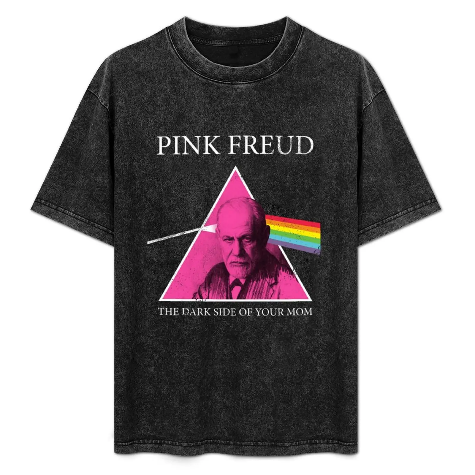 

Pink Freud Dark Side Of Your Mom T-Shirt affliction shirts anime figures oversized graphic tee summer tops tee shirts for men