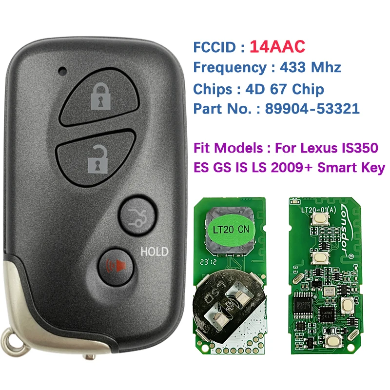 CN052044 Aftermarket 4 Button Smart Key Remote Fob 14AAC Chip P1 98 4D-67 433MHz 89904-53321 A433 For Lexus ES GS IS 2009+