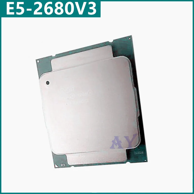 E5-2680V3 E5 2680V3 SR1XP 2.5Ghz 12 Core 30MB Socket LGA 2011-3 CPU E5 2680V3