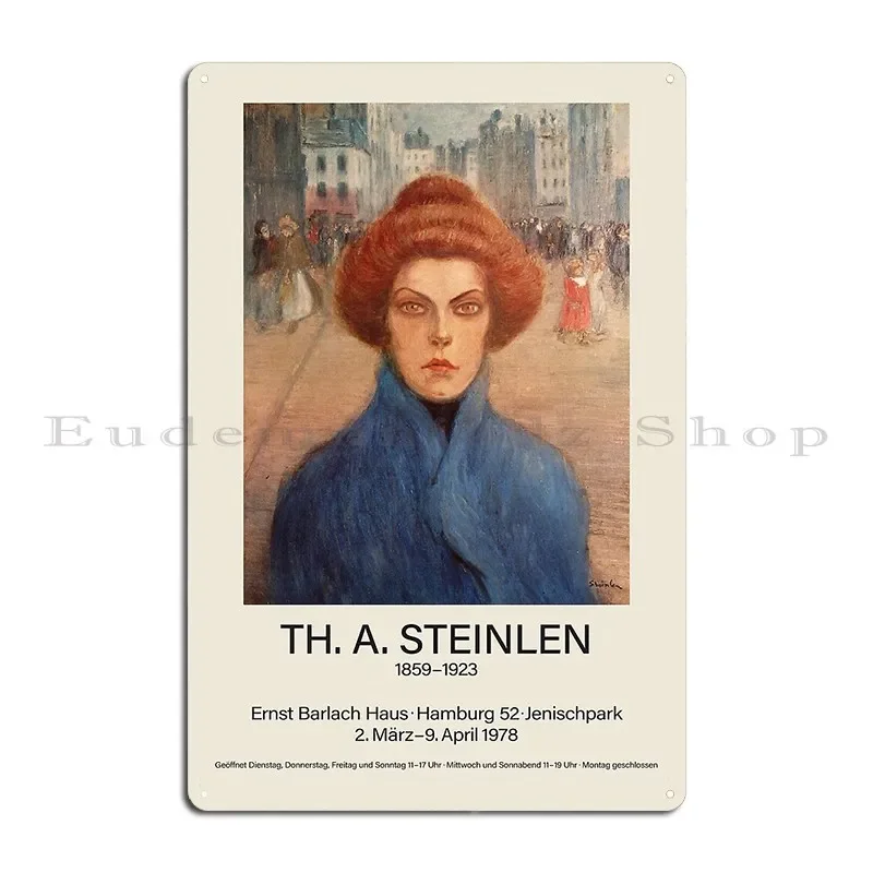 Theophile Steinlen Exhibition Poster For The Ernst Barlach House In Hamburg 1978 Metal Sign Club Printed Tin Sign Poster