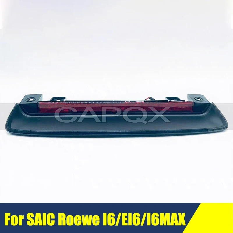 

Высоко установленный стоп-сигнал для SAIC Roewe I6/EI6/I6MAX задний высокий стоп-сигнал противотуманный фонарь стоп-сигнал 3-й стоп-сигнал