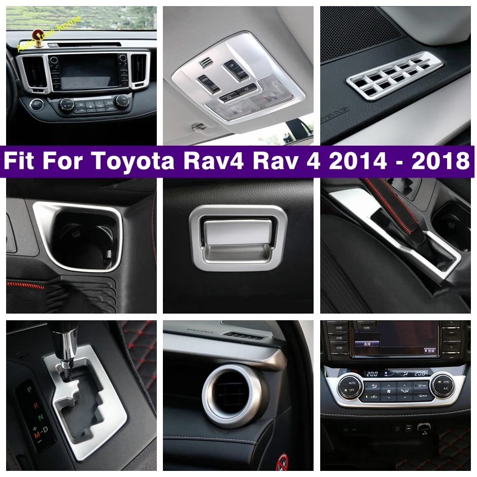 

Gear Shift Box / Water Cup Holder / Light Control Button / Air Conditioner Vent Cover Trim Fit For Toyota Rav4 Rav 4 2014 - 2018