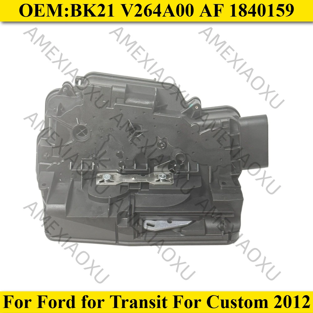 

Right Side Sliding Door Lock Asy For Ford for Transit For Custom 2012- BK21 V264A00 AF 1840159 Car Accessories