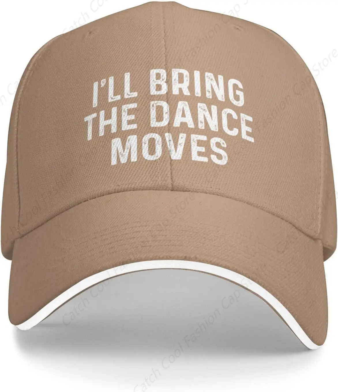 

I'll Bring The Dance Moves Baseball Cap Sandwich Brim Hats for Men Women Adjustable Caps Casual Hip-hop Daily Sports