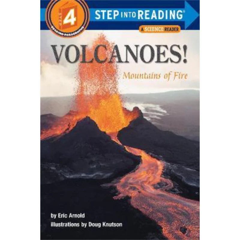 

Step Into ReadingRStep 4Volcanoes Mountains Of Fire Arnold Eric Random House US 9780679886419 Book