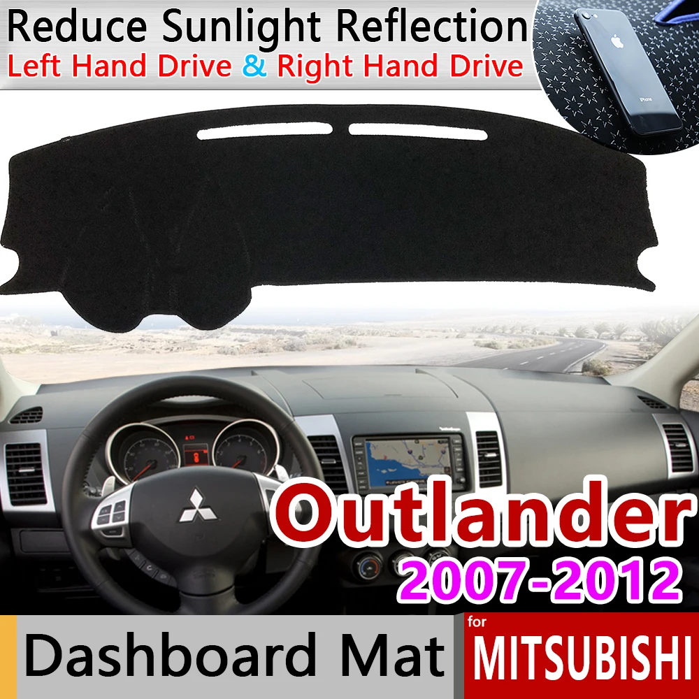 for Mitsubishi Outlander Peugeot 4007 Citroen C-Crosser 2007~2012 Mat Dashboard Cover Carpet Sunshade Dashmat Pad Accessories