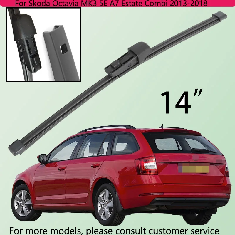 

For Skoda Octavia MK3 5E A7 Estate Combi 2013-2018 Car Accessories 14" Rear Windshield Windscreen Washer Wiper Blade