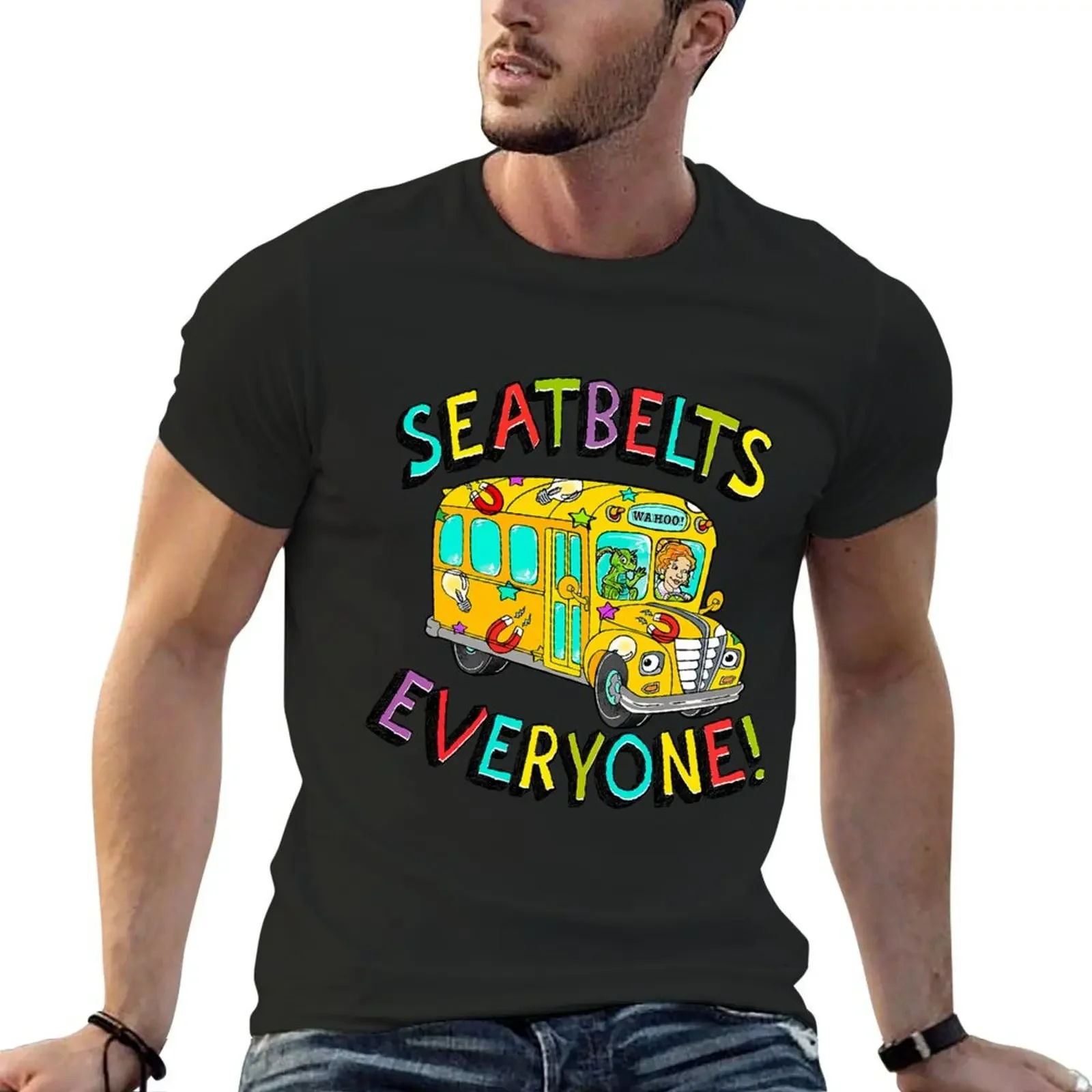 

Seatbelts Everyone Magic School Bus Driver Job Pride T-Shirt oversized man clothes Men's t shirts