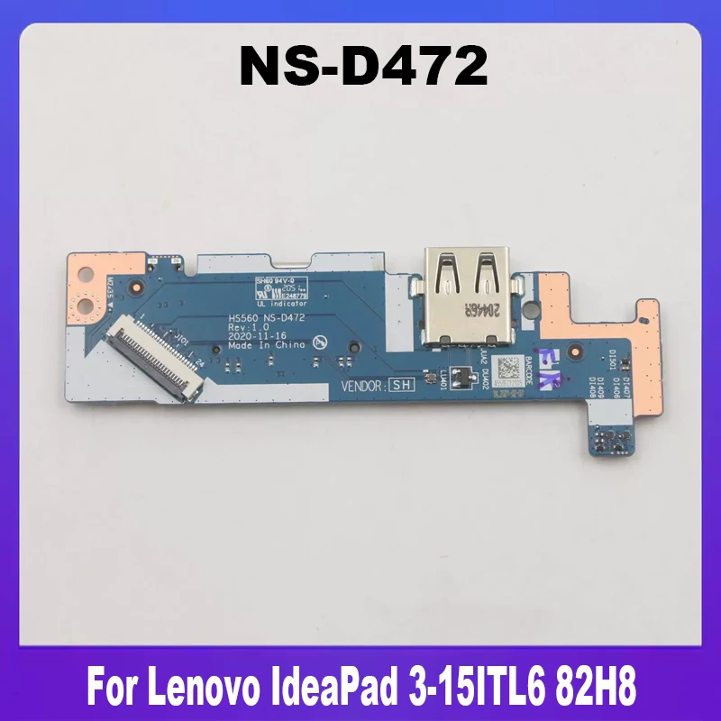 NS-D472 5C50S25174 New Original For Lenovo IdeaPad 3-15ITL6 82H8 Laptop USB Power Button Audio Board SD Card Reader High Quality