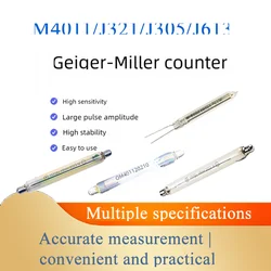 High Sensitivity M4011/J321/J305 GM Geiger Tube Detection of β-particles and γ/X-rays for ionization Nuclear Radiation Detection