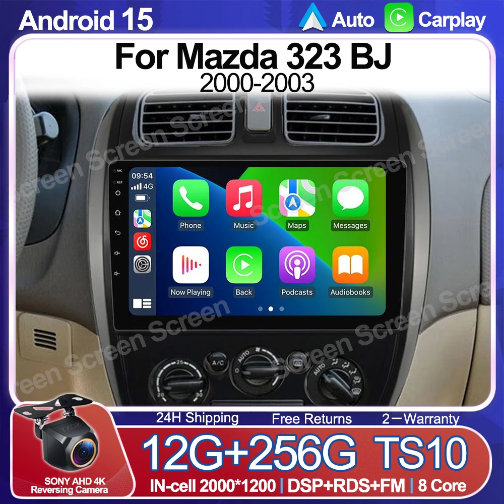 

Для Mazda 323 BJ 2000-2003 Мультимедийный плеер Android Автоэкран 5G Wi-Fi Android 15 без 2din DVD GPS Стерео головное устройство DSP WIFI 5G