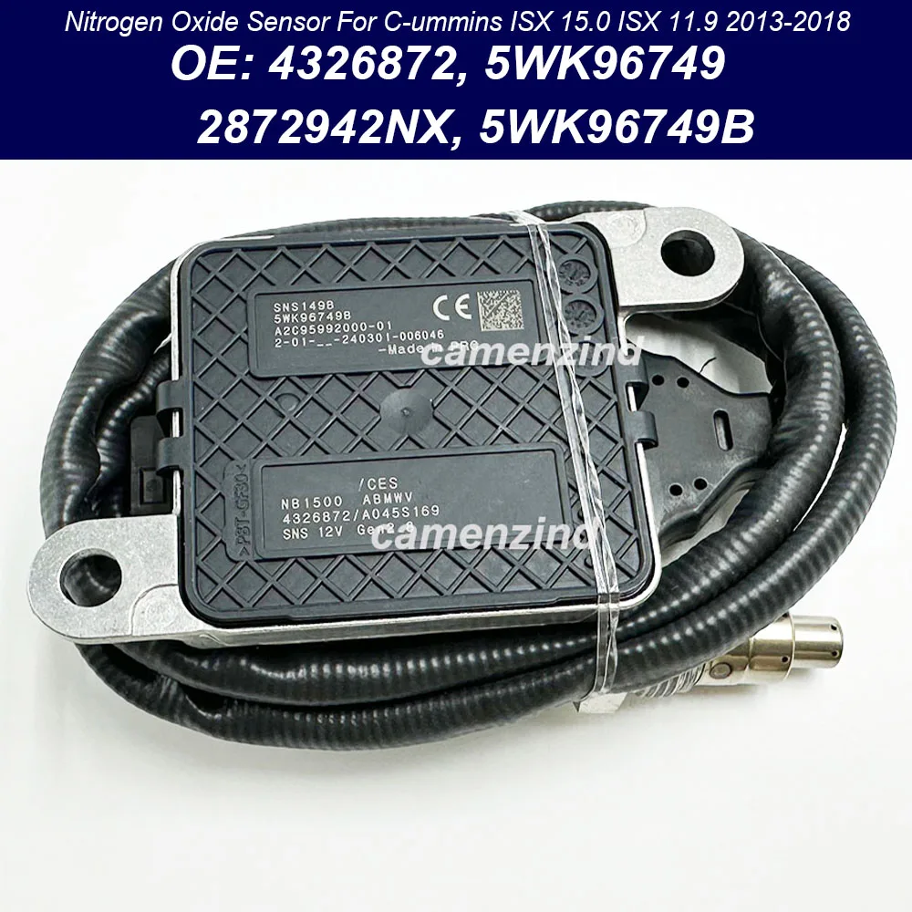 

4326872 5WK96749 2872942NX 5WK96749B 4326872RX A045S169 Nitrogen Oxide Sensor for 2013-2018 C-ummins ISX 15.0 ISX 11.9