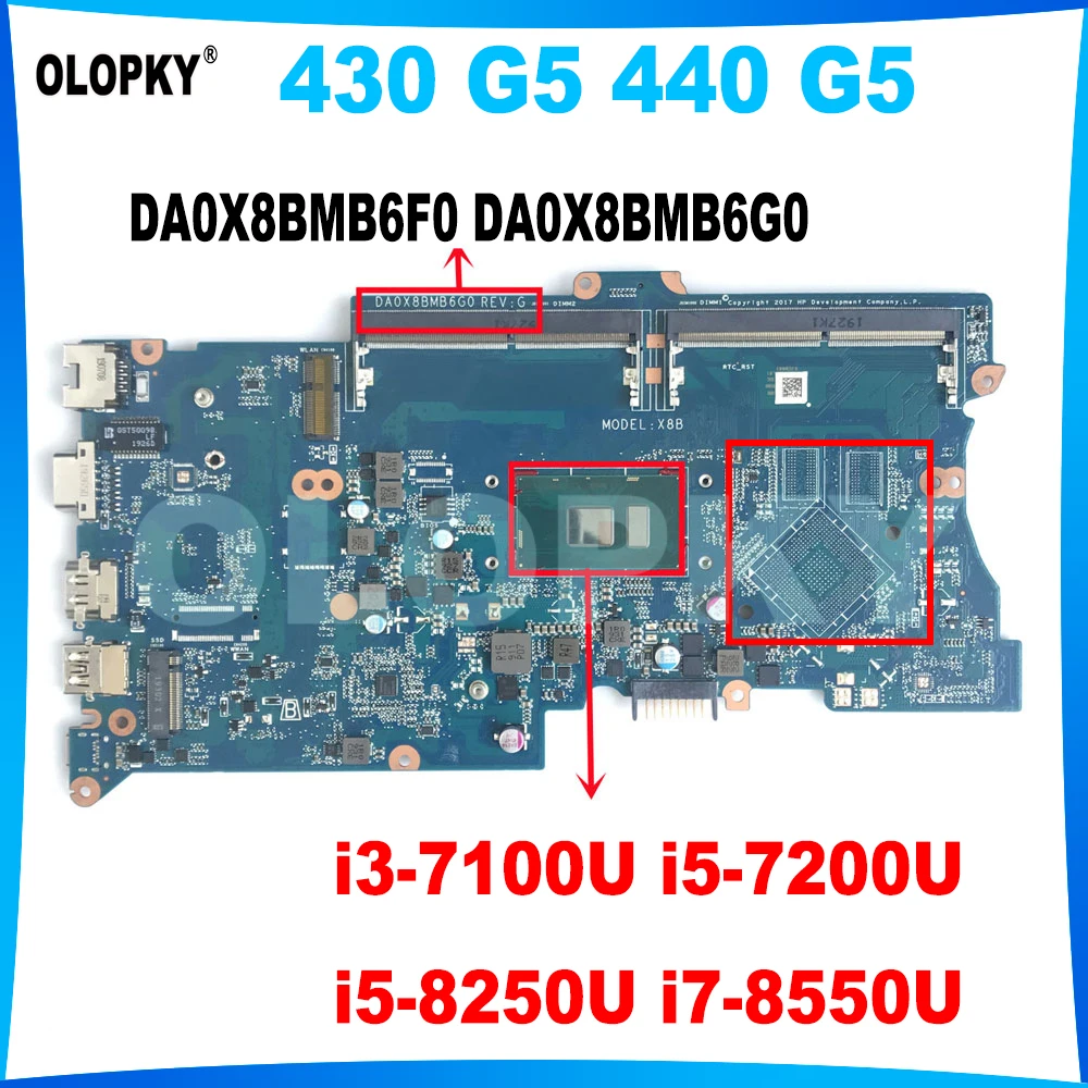 

DA0X8BMB6F0 DA0X8BMB6G0 for HP ProBook 430 G5 440 G5 Laptop Motherboard with i3-7100U i5-7200U i5-8250U i7-8550U CPU L01039-601