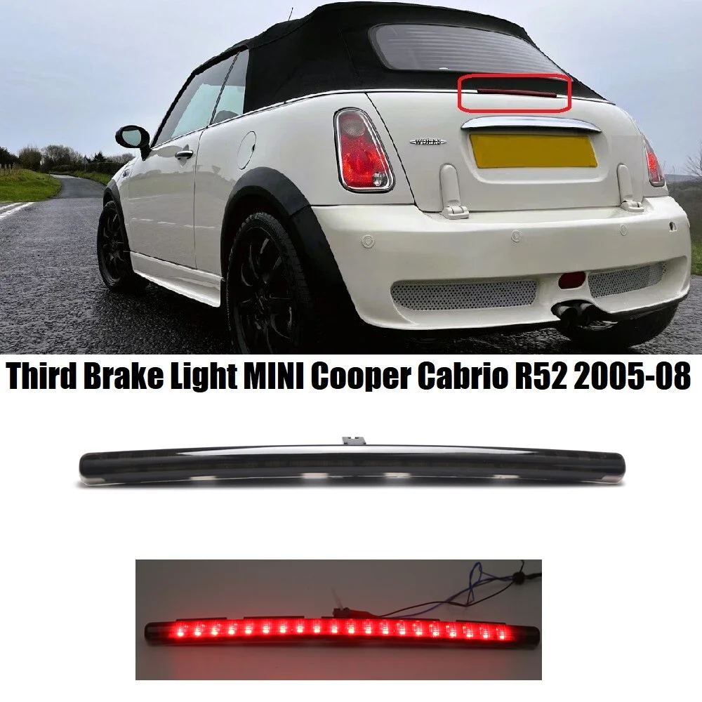 

Для MINI Cooper Cabrio R52 03-08 светодиодный 3-й стоп-сигнал высокого уровня автомобиля задний третий стоп-сигнал 63256961016 63256961015