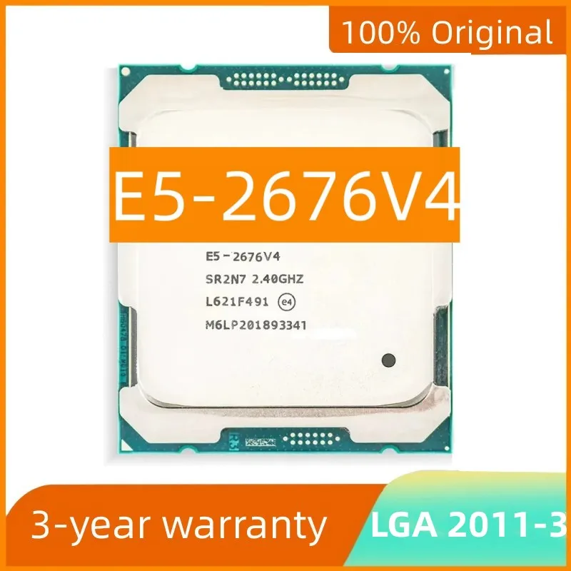 E5-2676V4 E5-2676v4 Xeon cpu Support x99 motherboard 2.40GHZ 16-Cores 40MB LGA2011-3 145W