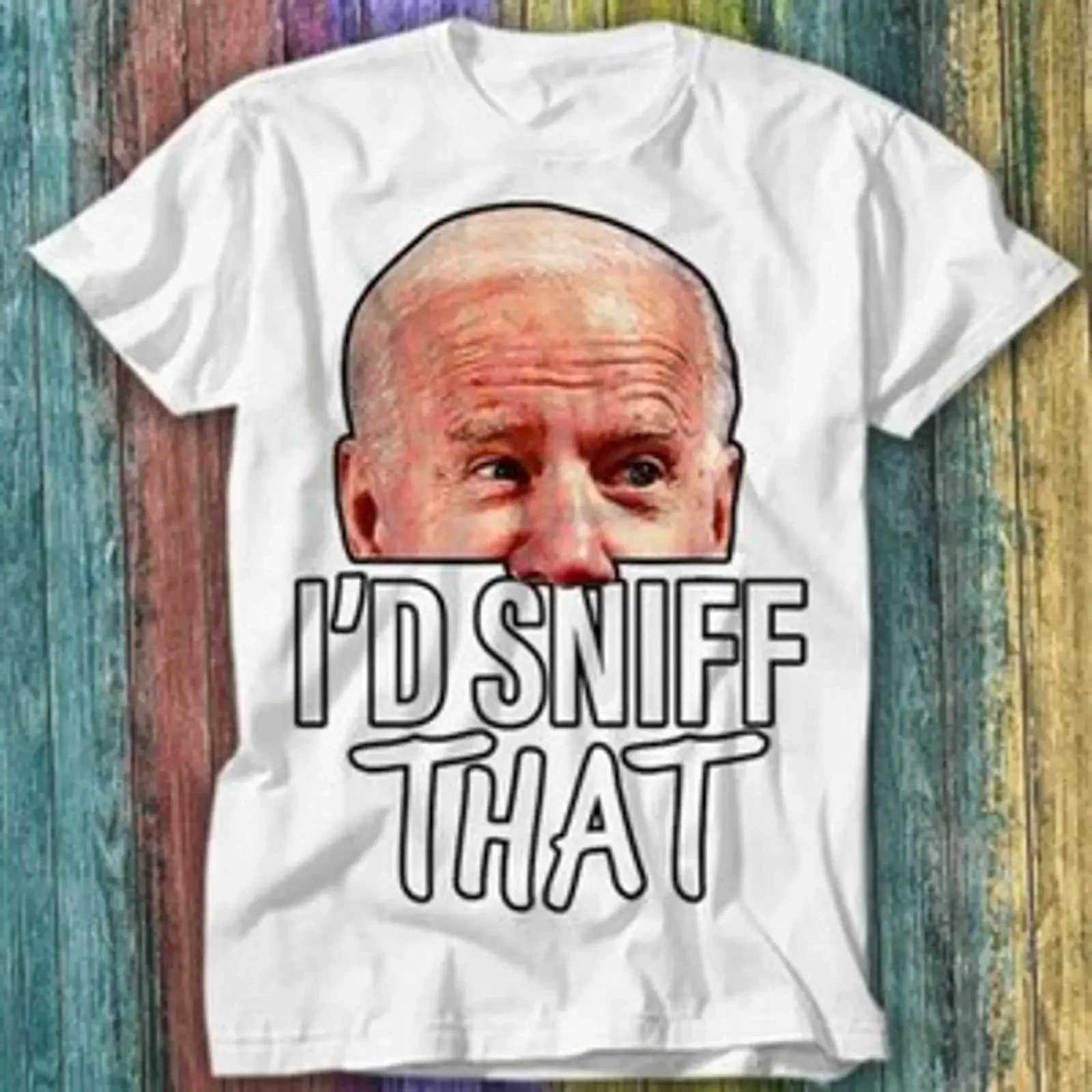 USA I'd Sniff That Funny Joke Bestseller T Shirt Top 428 vintage Washed designer clothes graphic Stylish Top For Everyday Wear