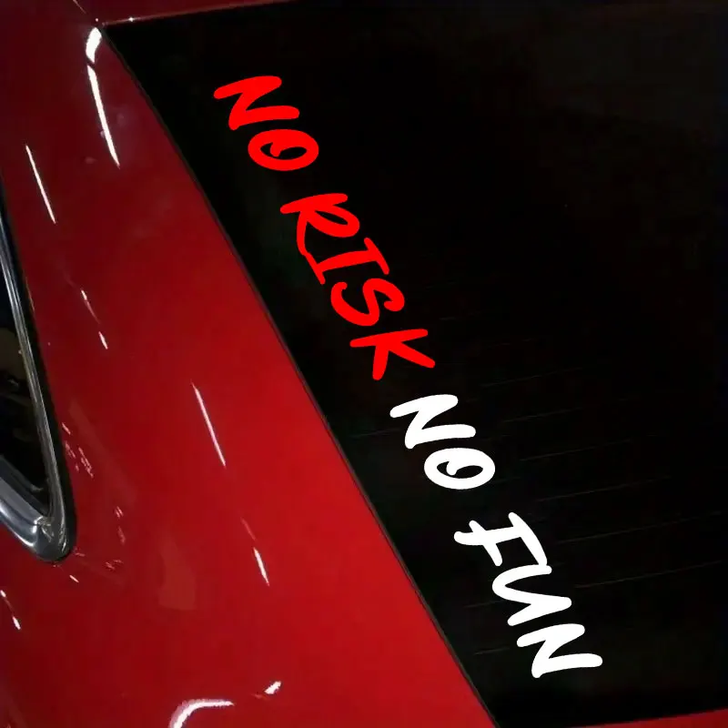 

1PC NO RISK NO FUN Car Stickers Waterproof for DIY Auto Front Windshield Rear Window Refit Car Styling Decoration Vinyl Decals