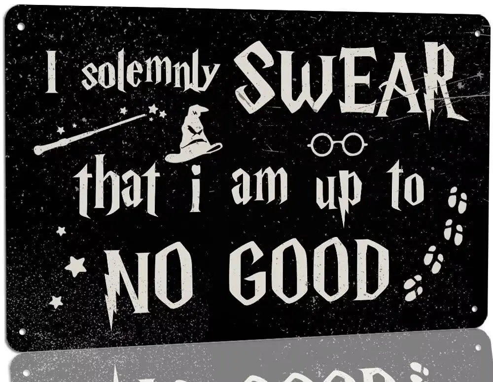 I Solemnly Swear I'm Up To No Good Metal Tin Sign Gothic Gifts for Magic Lover Signs Vintage Wizard Themed Sign for Front Do