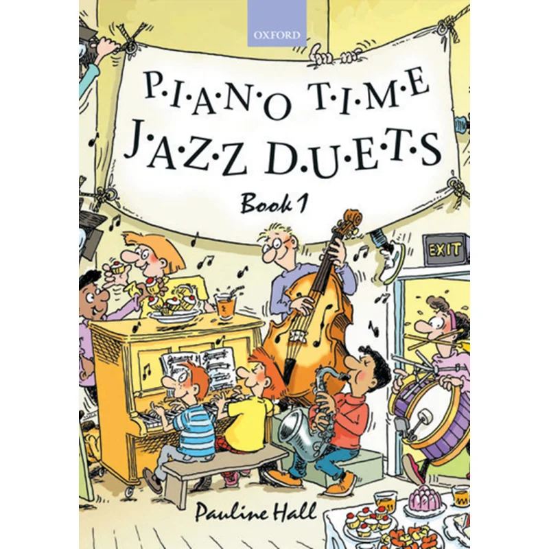 

Piano Time Jazz Duets Book 1 Pauline Hall Oxford University Press 9780193355972 Book