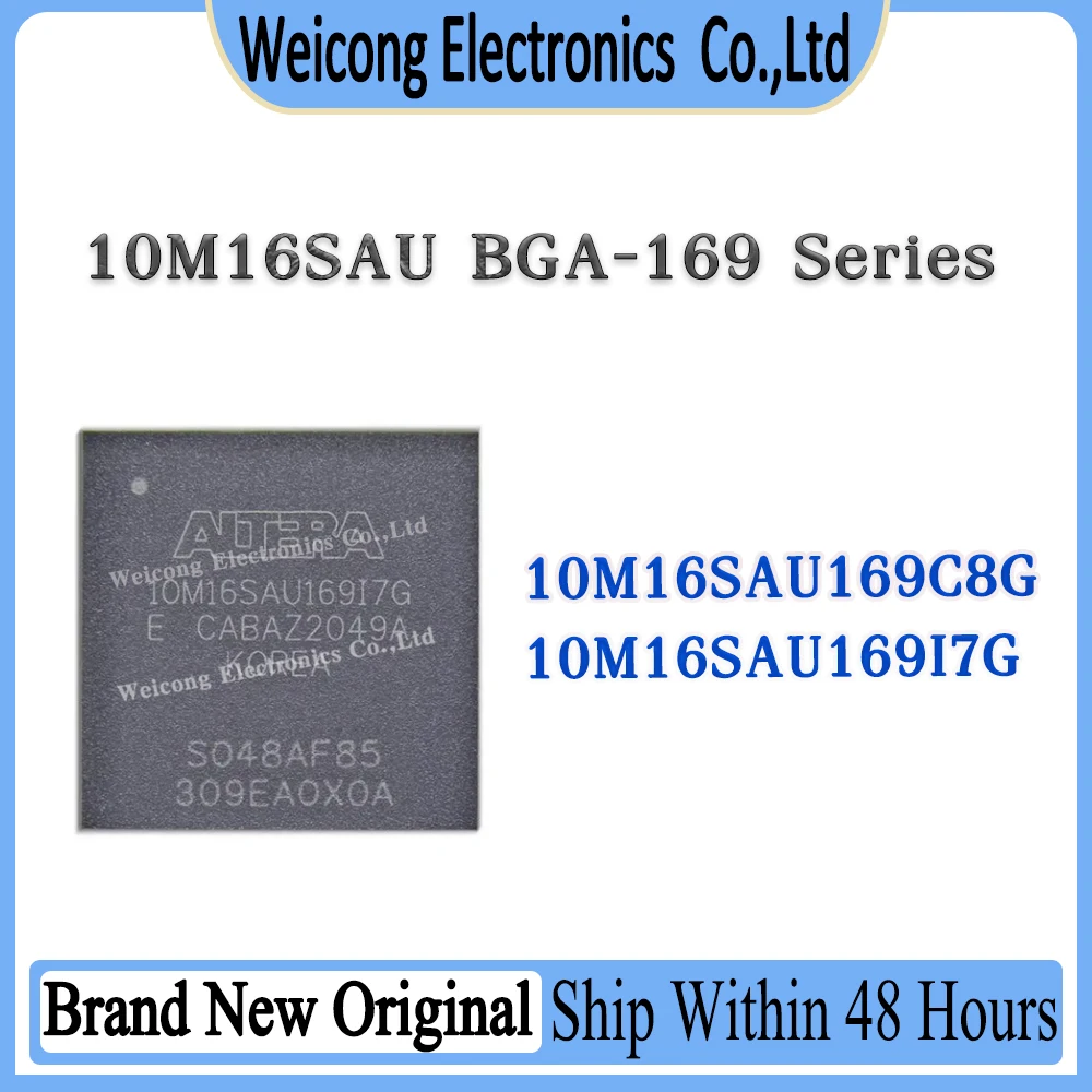 

10M16SAU169C8G 10M16SAU169I7G 10M16SAU169C8 10M16SAU169I7 10M16SAU169 10M16SAU 10M16SA 10M16S 10M16 New Original IC Chip BGA-169