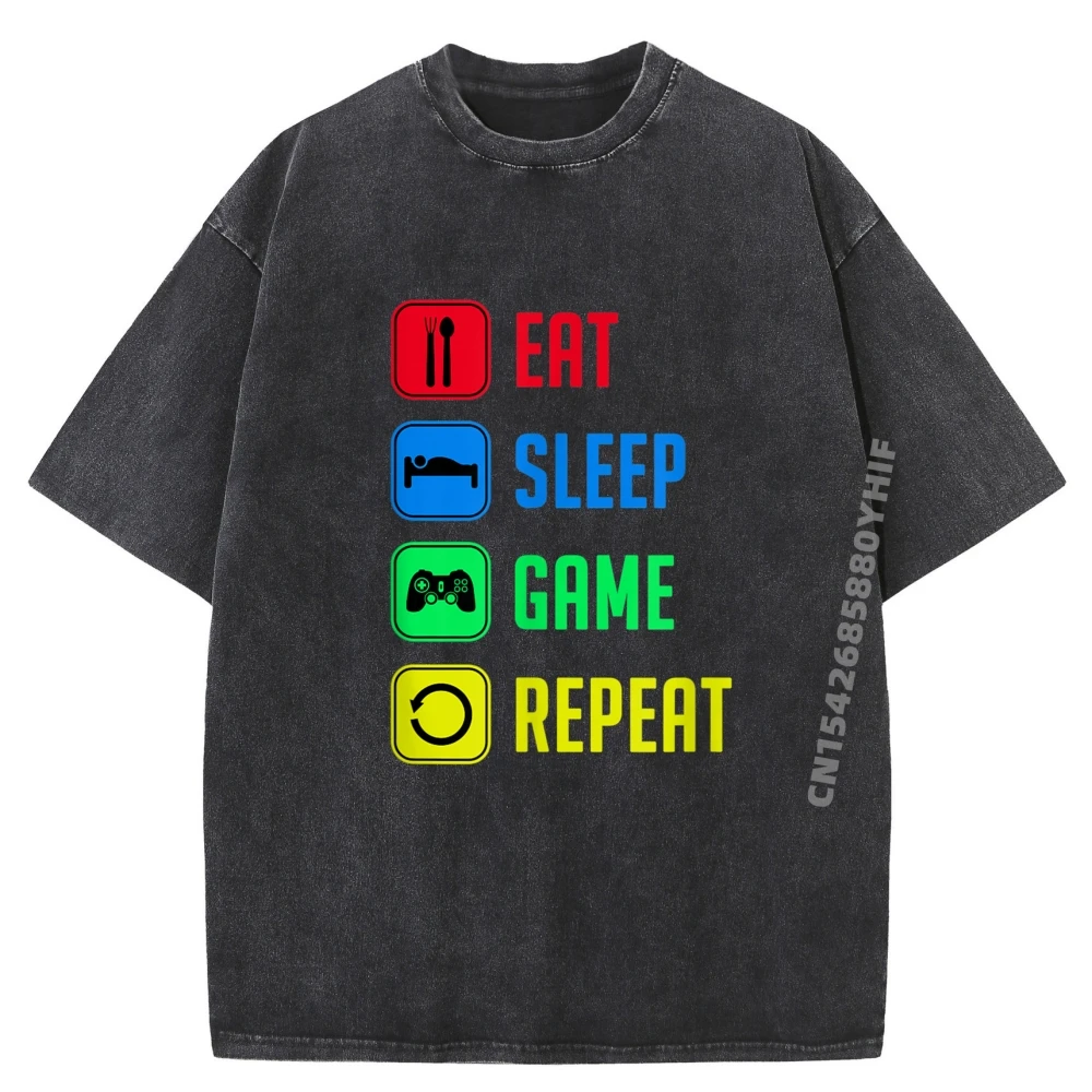 

Eat Sleep Game Epeat Big And Tall Oversized Washed T Shirts Mens Printed Short Sleeve Tee Funny Camiseta