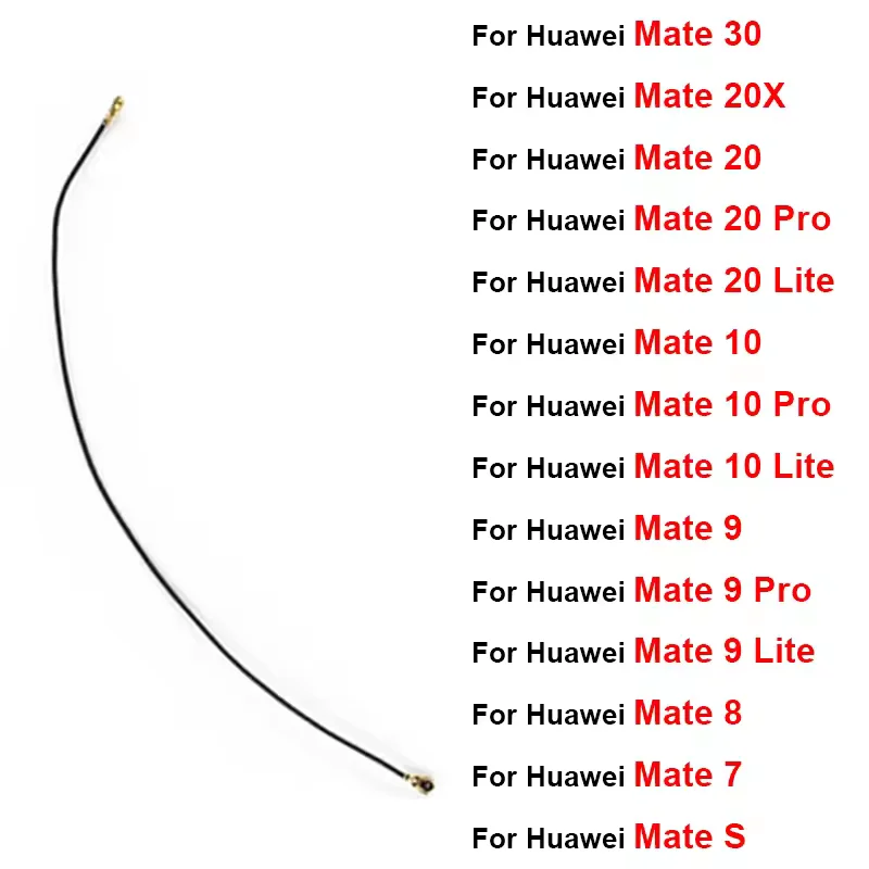 Signal Flex Cable For Huawei Mate 30 20 10 9 Lite Pro 20X 8 7 Mate S Wifi Coaxial Connector Aerial Flex Ribbon Replacement Parts