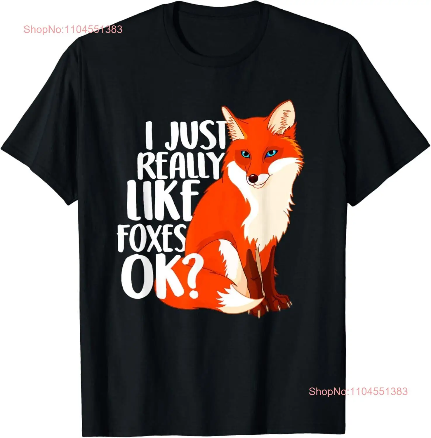 I Just Really Like Foxes Ok Funny Fox T-shirt Women Kids Gift Unisex T-shirt