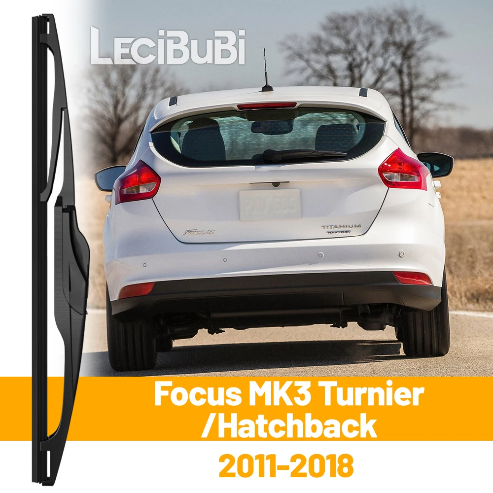 Für Ford Focus 3 MK3 Turnier Fließheck 2011–2018 2012, Heckscheibe, Scheibenwischerblatt, Heckklappe, Fensterwischer, Zubehör