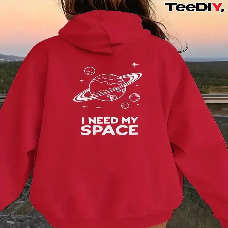 

Winter Fall Female Sweatshirt Women Plus Size I Need My Space Saturn Planets Graphic Print White Lettering Long Sleeve Trendy