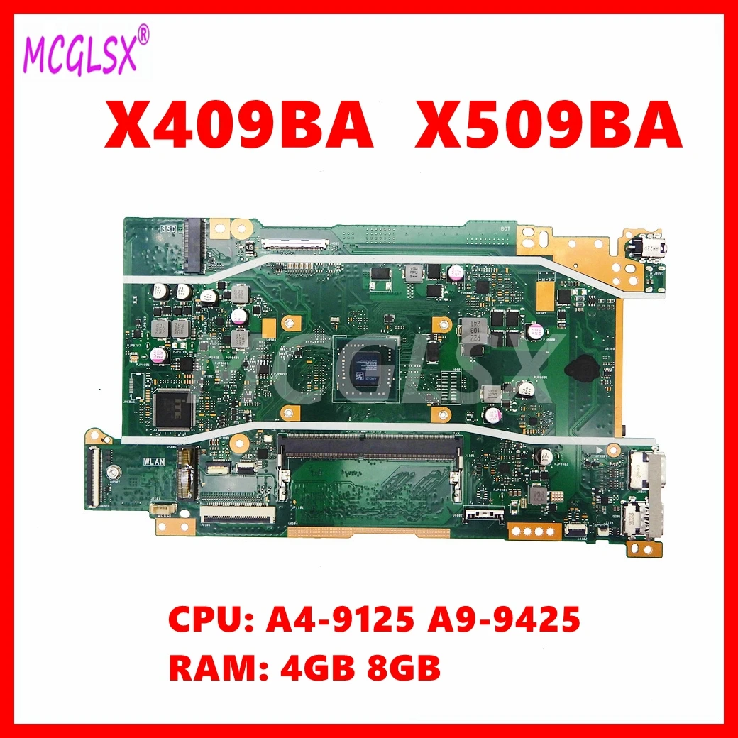 

X409BA Mainboard For ASUS VivoBook X409B X409BA M409BA X509B X509BA M509B Laptop Motherboard With A4-9125 A9-9425 CPU 4G/8G-RAM