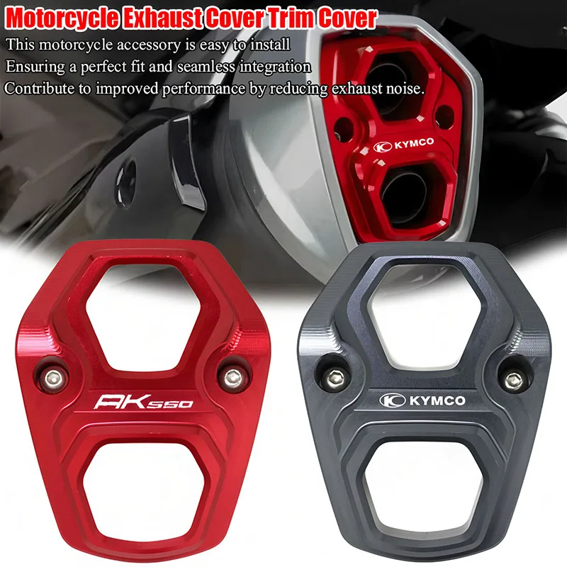 

KYMCO AK550 Premium Exhaust Pipe Rear Trim Cover Motorcycle Accessory Compatible with AK 550 Models 2017-2023