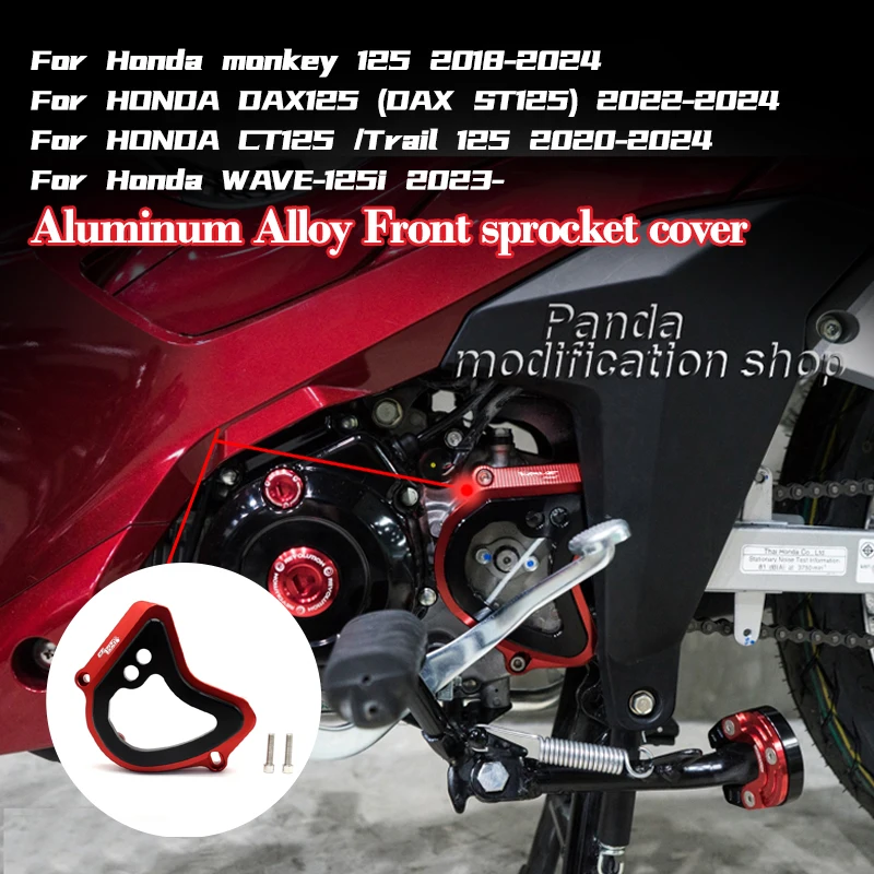 

Aluminum Alloy Front sprocket cover For Honda MONKEY125 CT125 DAX125 Trail 125 WAVE-125i 2018 2019 2020 2021 2022 2023 2024